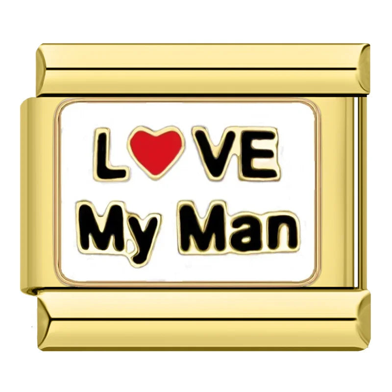 Charms Pulseira Italiana em Aço Inoxidável I Love My Man